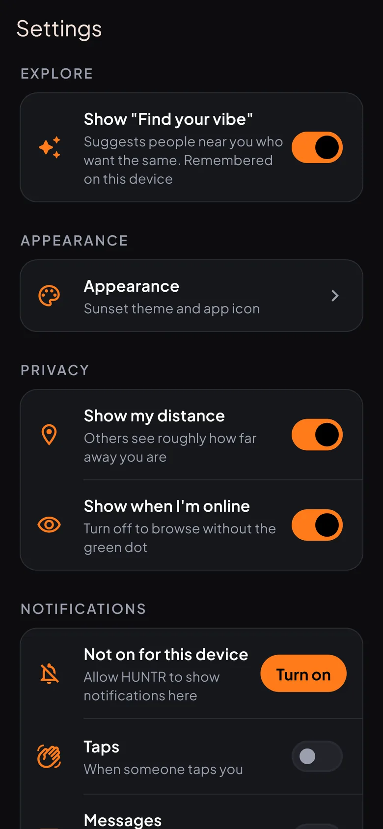 Settings: show my distance, show when I'm online, notifications